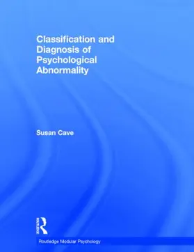 Cave |  Classification and Diagnosis of Psychological Abnormality | Buch |  Sack Fachmedien