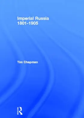 Chapman |  Imperial Russia, 1801-1905 | Buch |  Sack Fachmedien