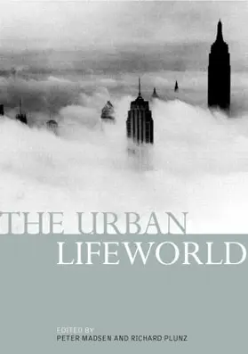 Madsen / Plunz |  The Urban Lifeworld | Buch |  Sack Fachmedien