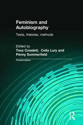 Coslett / Lury / Summerfield |  Feminism & Autobiography | Buch |  Sack Fachmedien