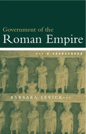 Levick |  The Government of the Roman Empire | Buch |  Sack Fachmedien