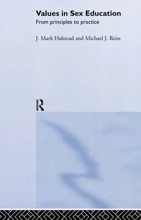 Halstead / Reiss |  Values in Sex Education | Buch |  Sack Fachmedien