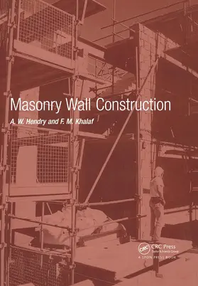 Hendry / Khalaf | Masonry Wall Construction | Buch | 978-0-415-23282-1 | sack.de