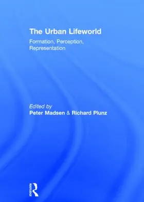 Thomas / Madsen / Plunz |  The Urban Lifeworld | Buch |  Sack Fachmedien