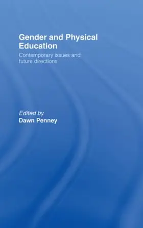 Penney | Gender and Physical Education | Buch | 978-0-415-23575-4 | www2.sack.de