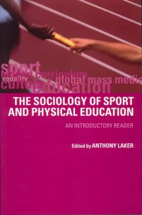 Laker |  Sociology of Sport and Physical Education | Buch |  Sack Fachmedien