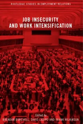 Burchell / Ladipo / Wilkinson |  Job Insecurity and Work Intensification | Buch |  Sack Fachmedien