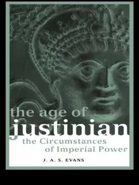 Evans |  The Age of Justinian | Buch |  Sack Fachmedien