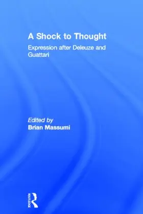 Massumi | A Shock to Thought | Buch | 978-0-415-23803-8 | www2.sack.de