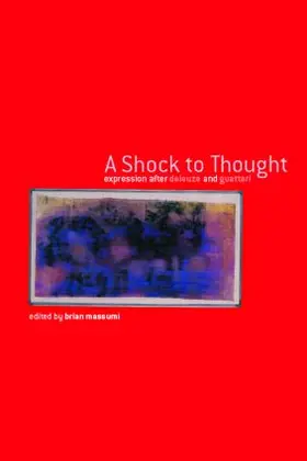 Massumi |  A Shock to Thought | Buch |  Sack Fachmedien