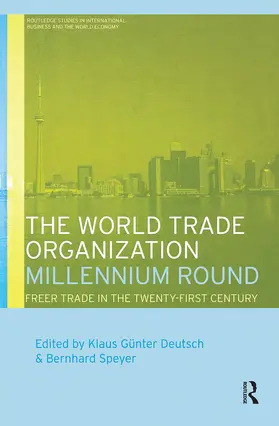 Gunter Deutsch / Speyer |  The World Trade Organization Millennium Round | Buch |  Sack Fachmedien