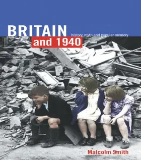 Smith | Britain and 1940 | Buch | 978-0-415-24076-5 | www2.sack.de
