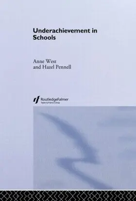 Pennell / West | Underachievement in Schools | Buch | 978-0-415-24131-1 | www2.sack.de