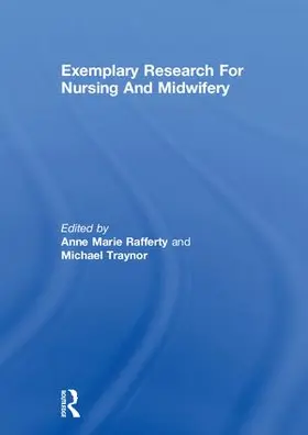 Rafferty / Traynor |  Exemplary Research For Nursing And Midwifery | Buch |  Sack Fachmedien