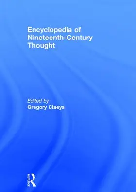 Claeys |  Encyclopedia of Nineteenth Century Thought | Buch |  Sack Fachmedien