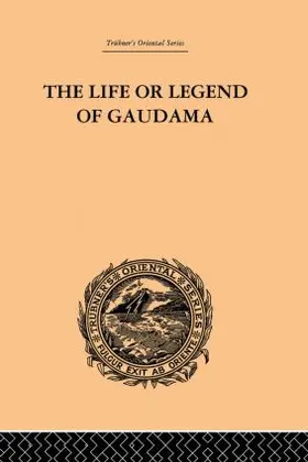 Bigandet |  The Life or Legend of Gaudama | Buch |  Sack Fachmedien