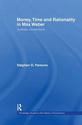 Parsons |  Money, Time and Rationality in Max Weber | Buch |  Sack Fachmedien