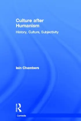 Chambers |  Culture after Humanism | Buch |  Sack Fachmedien