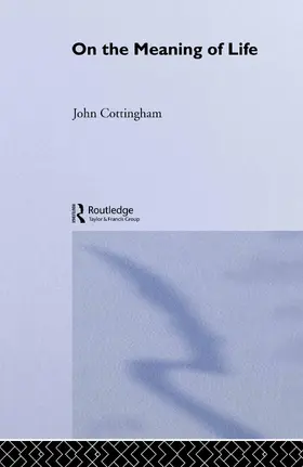 Cottingham |  On the Meaning of Life | Buch |  Sack Fachmedien
