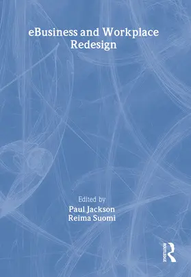 Jackson / Suomi |  eBusiness and Workplace Redesign | Buch |  Sack Fachmedien