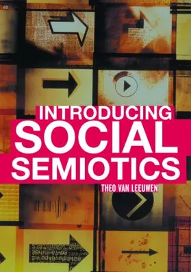 Leeuwen |  Introducing Social Semiotics | Buch |  Sack Fachmedien