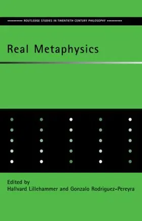 Lillehammer / Rodriguez-Pereyra |  Real Metaphysics | Buch |  Sack Fachmedien