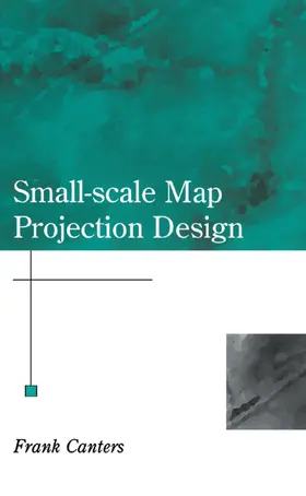 Canters | Small-Scale Map Projection Design | Buch | 978-0-415-25018-4 | sack.de