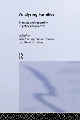 Carling / Duncan / Edwards |  Analysing Families | Buch |  Sack Fachmedien
