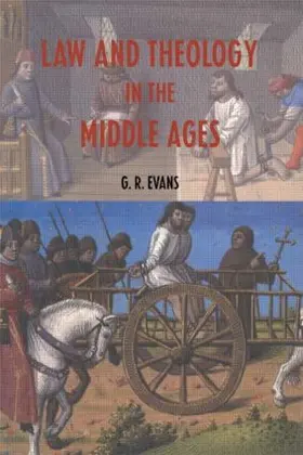 Evans |  Law and Theology in the Middle Ages | Buch |  Sack Fachmedien