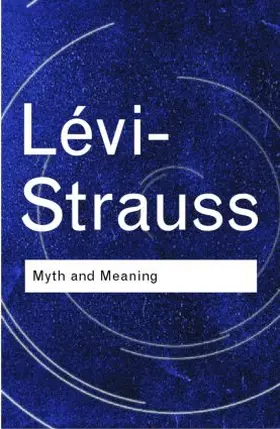 Lévi-Strauss | Myth and Meaning | Buch | 978-0-415-25394-9 | sack.de