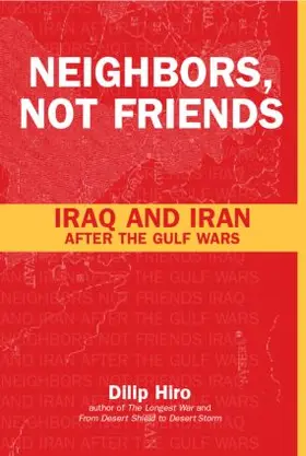 Hiro | Neighbors, Not Friends | Buch | 978-0-415-25411-3 | www2.sack.de