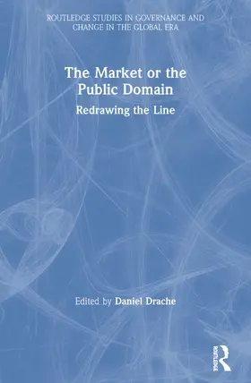 Drache |  The Market or the Public Domain | Buch |  Sack Fachmedien