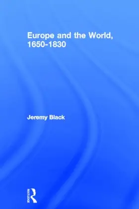 Black |  Europe and the World, 1650-1830 | Buch |  Sack Fachmedien