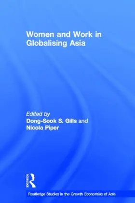 Gills / Piper |  Women and Work in Globalizing Asia | Buch |  Sack Fachmedien
