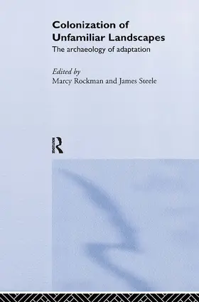 Rockman / Steele |  The Colonization of Unfamiliar Landscapes | Buch |  Sack Fachmedien