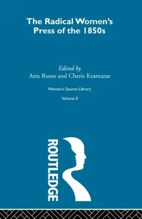 Russo / Kramarae |  The Radical Women's Press of the 1850s | Buch |  Sack Fachmedien