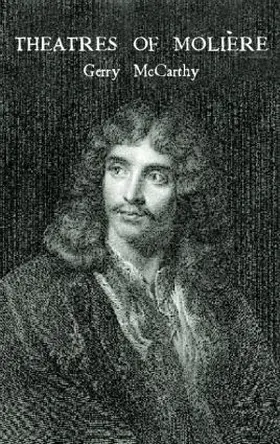 McCarthy |  The Theatres of Moliere | Buch |  Sack Fachmedien