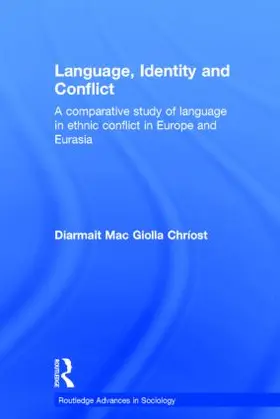 Mac Giolla Chríost |  Language, Identity and Conflict | Buch |  Sack Fachmedien