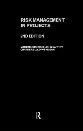 Raftery / Loosemore / Reilly | Risk Management in Projects | Buch | 978-0-415-26055-8 | sack.de