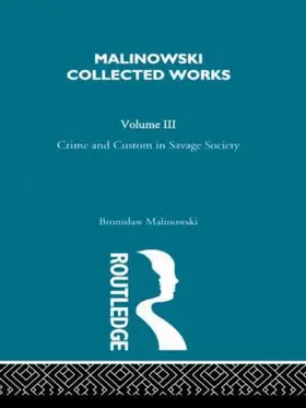 Malinowski | Crime and Custom in Savage Society | Buch | 978-0-415-26245-3 | www2.sack.de