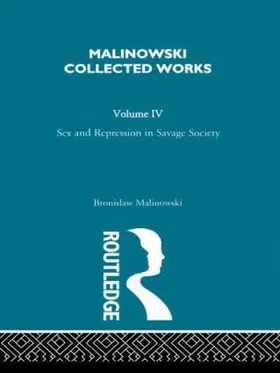 Malinowski |  Sex and Repression in Savage Society | Buch |  Sack Fachmedien