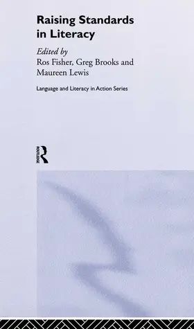 Brooks / Fisher / Lewis |  Raising Standards in Literacy | Buch |  Sack Fachmedien