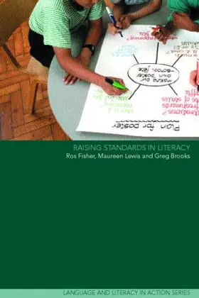 Brooks / Fisher / Lewis |  Raising Standards in Literacy | Buch |  Sack Fachmedien