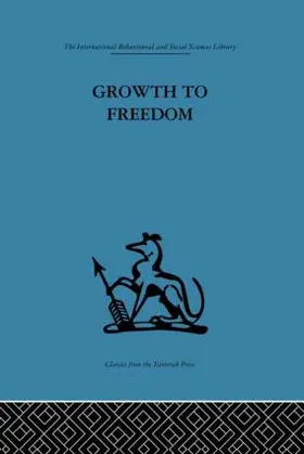Miller |  Growth to Freedom | Buch |  Sack Fachmedien