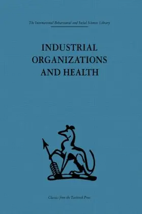 Baker / McEwan / Sheldon |  Industrial Organizations and Health | Buch |  Sack Fachmedien