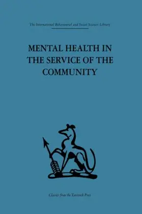 Ahrenfeldt / Soddy |  Mental Health in the Service of the Community | Buch |  Sack Fachmedien