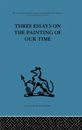 Stokes |  Three Essays on the Painting of our Time | Buch |  Sack Fachmedien