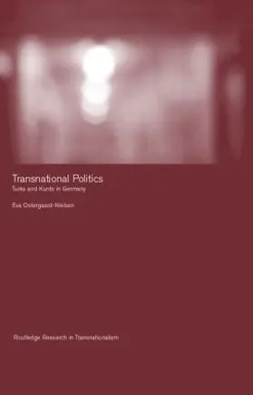 Østergaard-Nielsen / Ostergaard-Nielsen |  Transnational Politics | Buch |  Sack Fachmedien