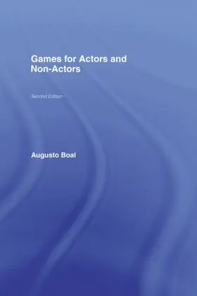 Boal |  Games for Actors and Non-Actors | Buch |  Sack Fachmedien