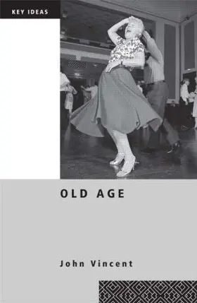 Vincent | Old Age | Buch | 978-0-415-26823-3 | www2.sack.de